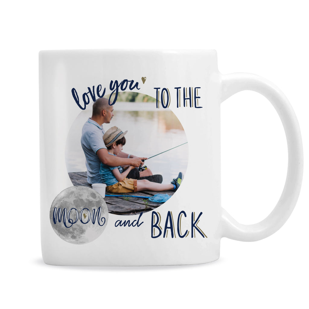 Personalised To The Moon & Back Photo Upload Mug